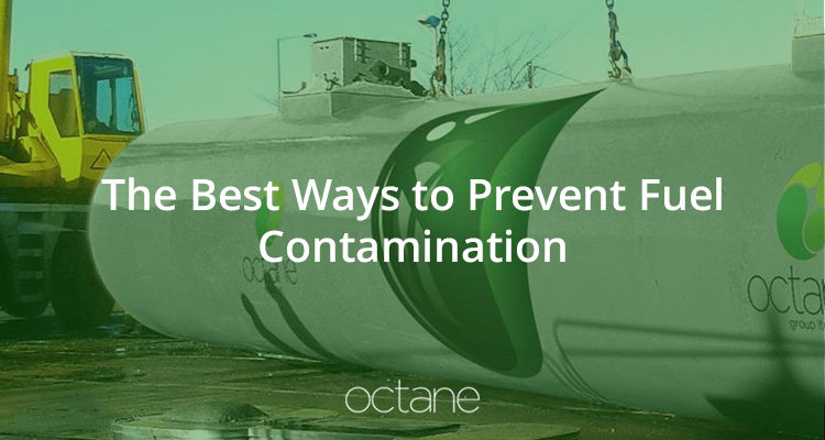 Preventing Fuel Contamination