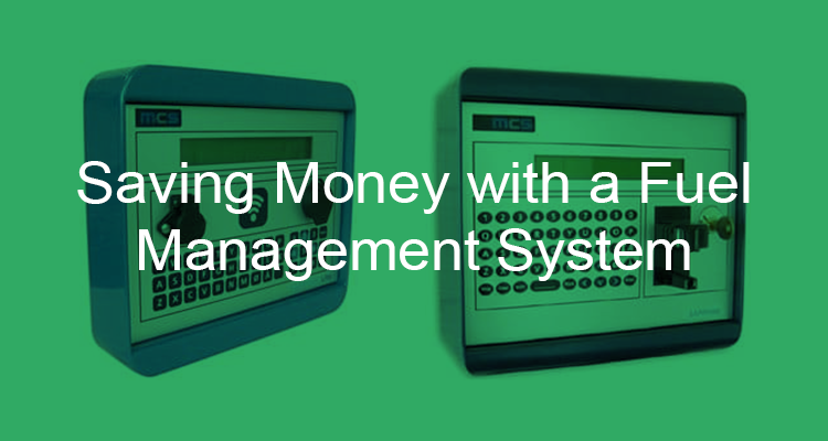 Saving Money With A Fuel Management System