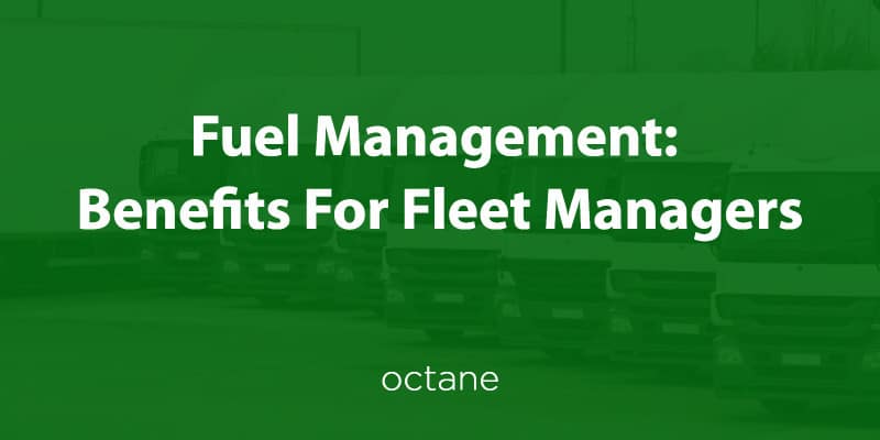 fuel-management-benefits-blog